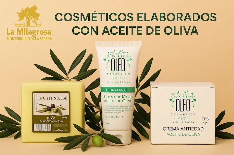 cosméticos elaborados con aceite de oliva, la chinata cosmética, oleo cosmetic